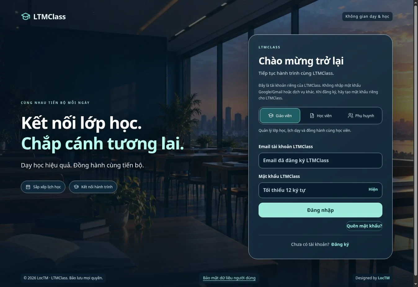 Màn hình chào mừng thực tế của LTMClass với lựa chọn giáo viên, học viên và phụ huynh